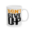 Motivation Mug - Don't Give Up