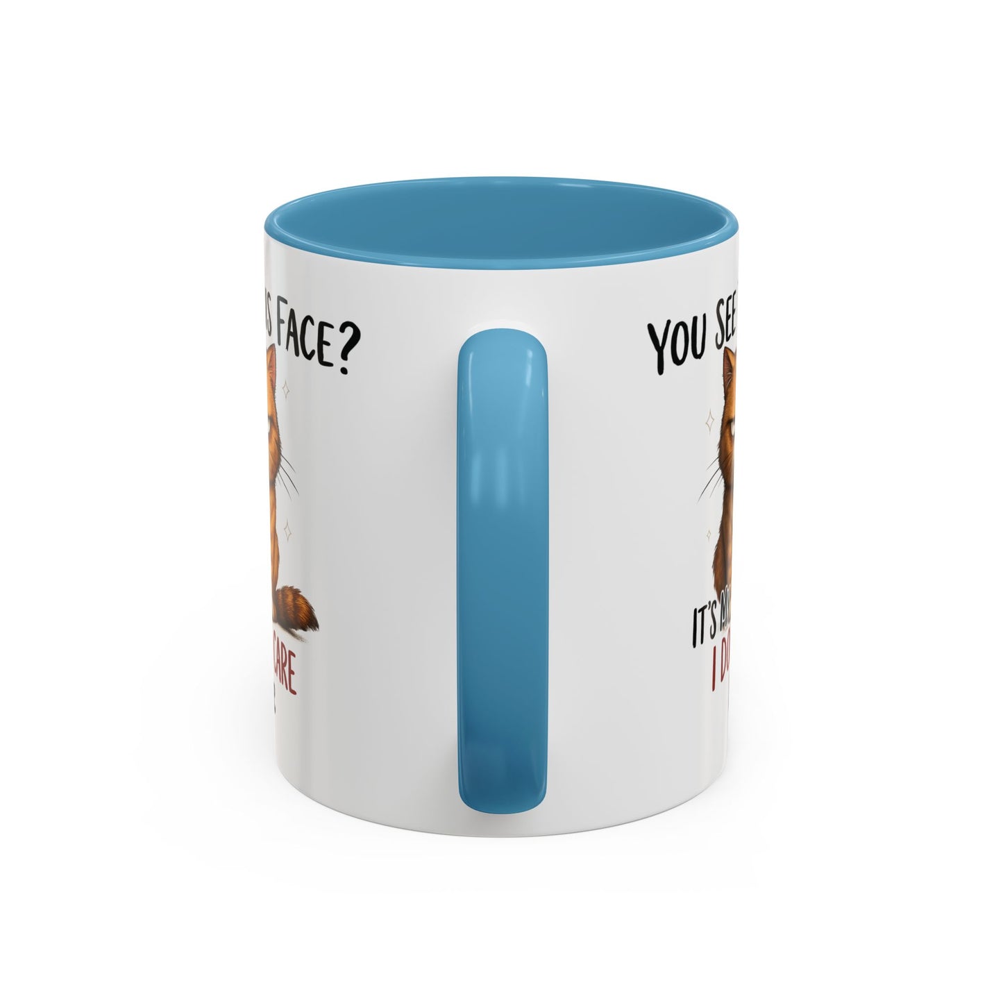Animal Mug - You See This Face?