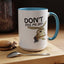 Adult Mug - Don't Piss Me Off