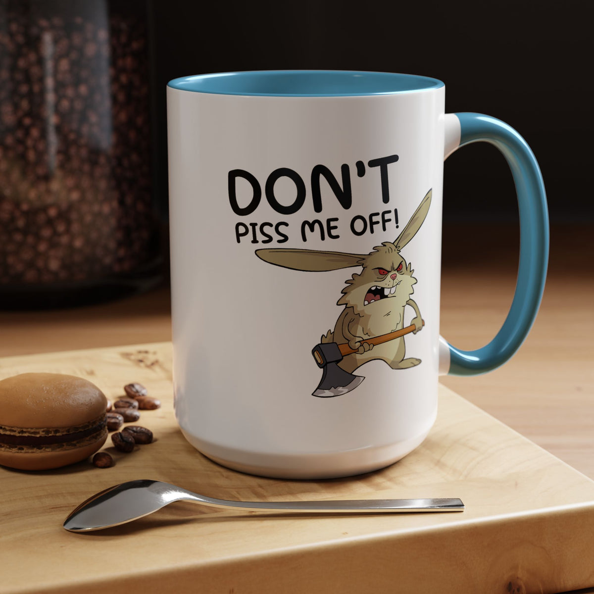 Adult Mug - Don't Piss Me Off