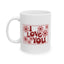 Anniversary Mug - I Love You Card
