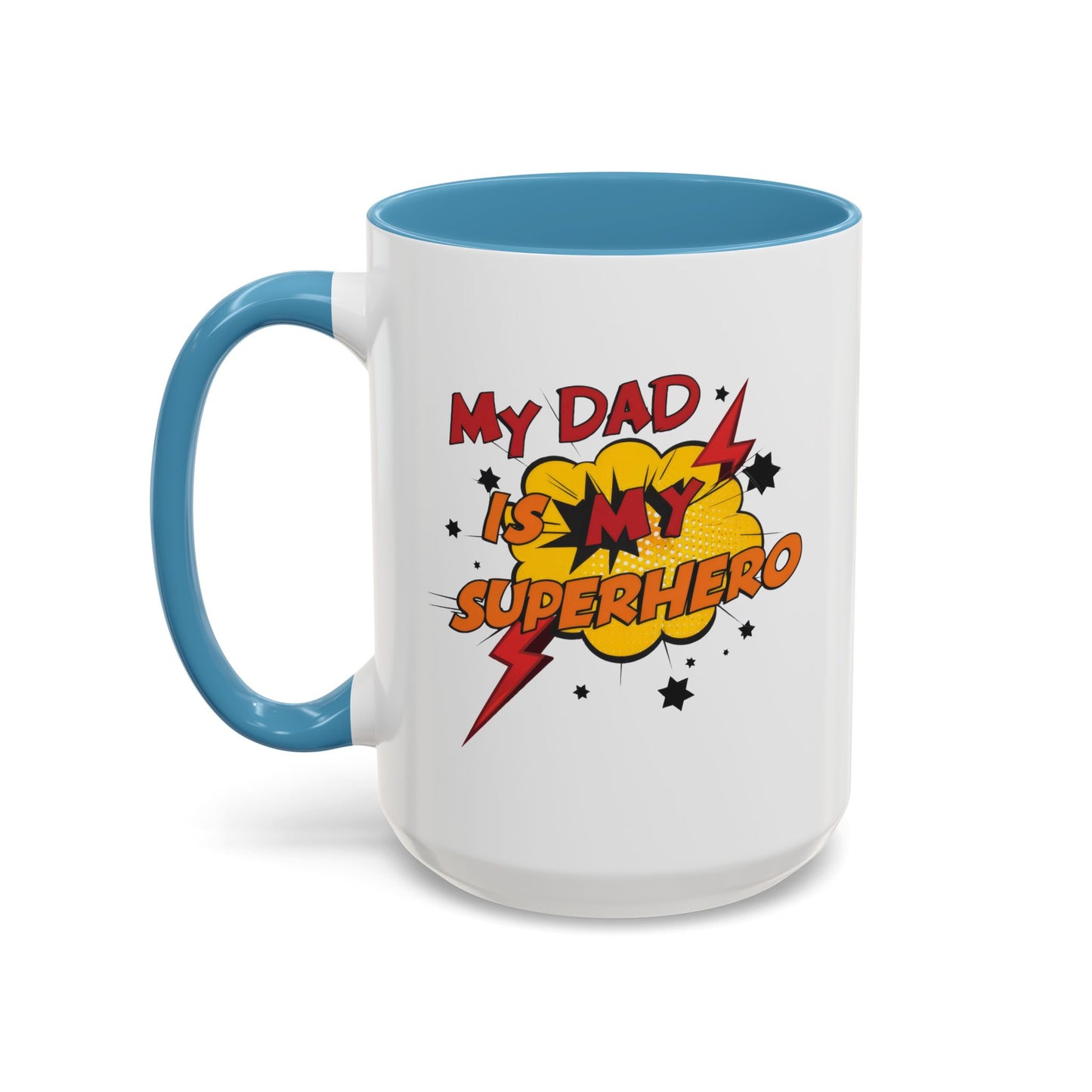 Father's Day Mug - My Dad Superhero