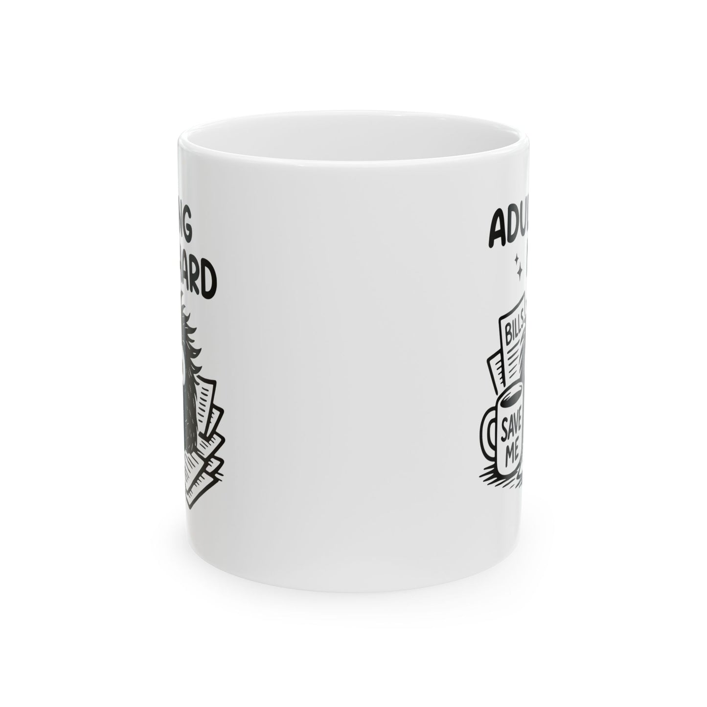 Office Mug - Adulting Is Hard