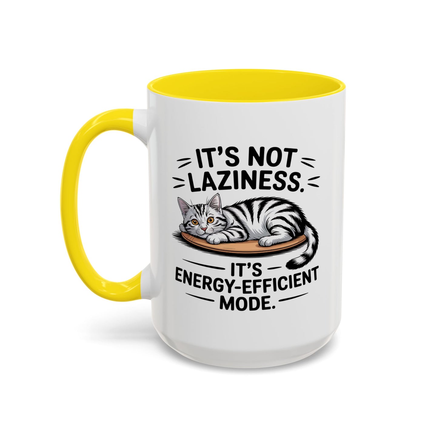 Animal Mug - It's Not Laziness