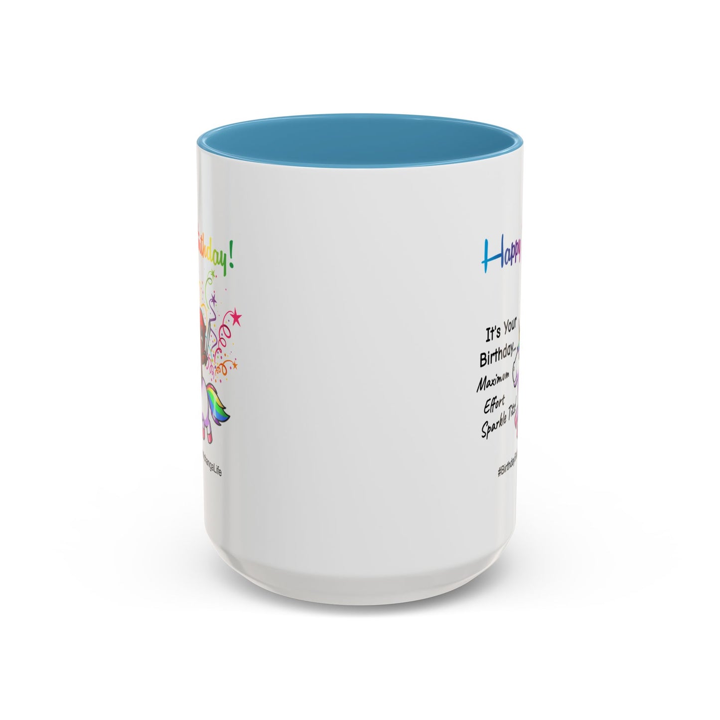Birthday Mug - Maximum Effort