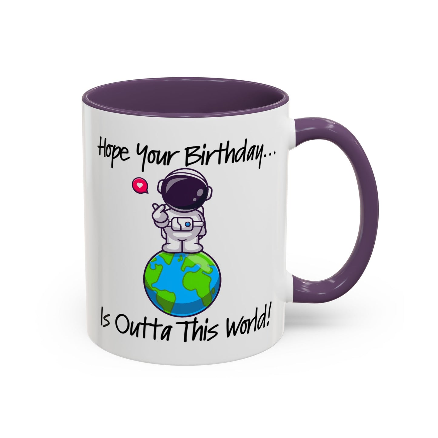 Birthday Mug - Outta This World