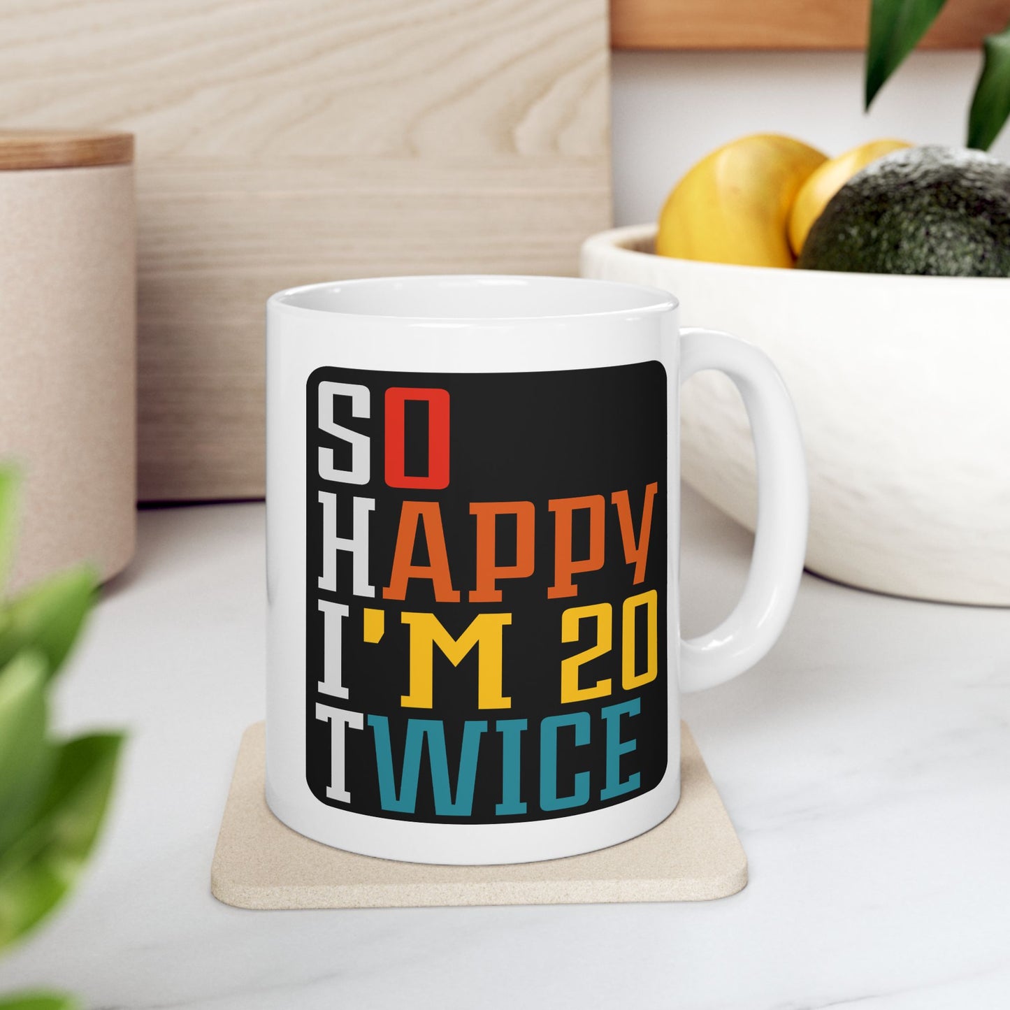 Birthday Mug - So Happy