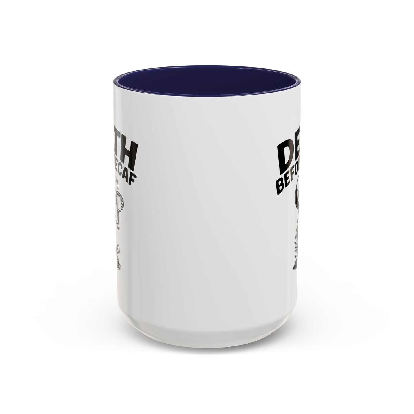 Humor Mug - Death Before Decaf