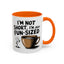 Humor Mug - I'm Not Short