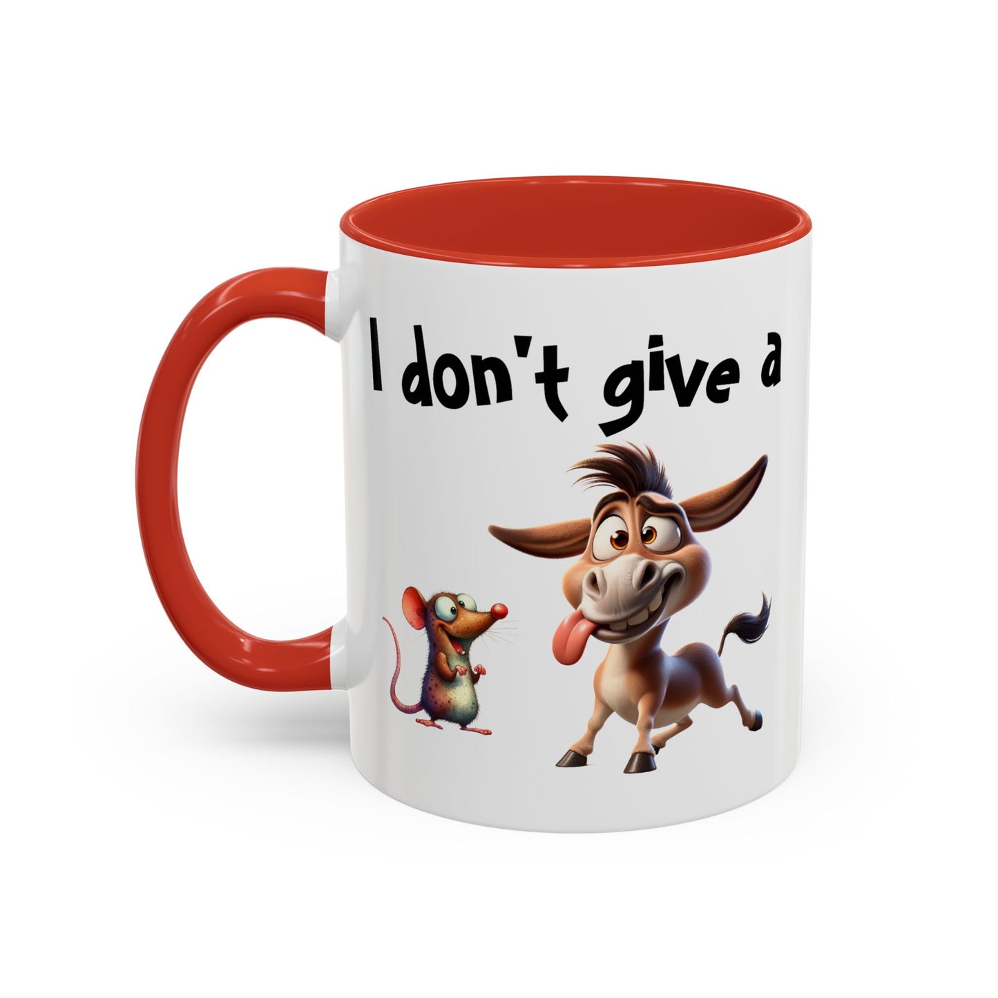 Humor Mug - I Don't Give a Rats Ass