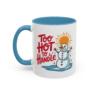Office Mug - Too Hot
