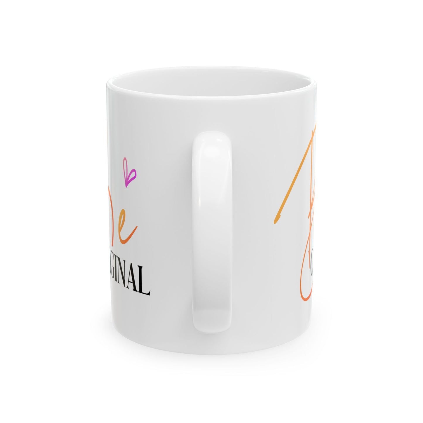 Motivation Mug - Be Original