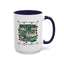 Humor Mug - Sometimes I Like Coffee