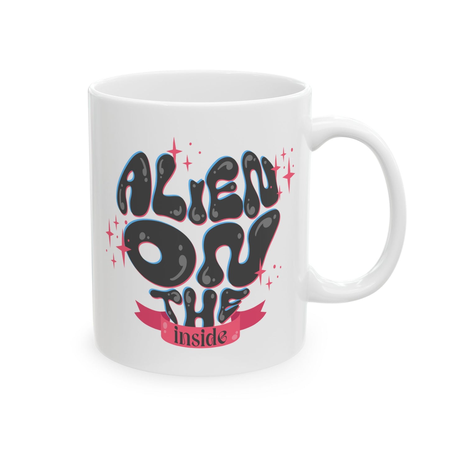 Alien Mug - Alien On The Inside