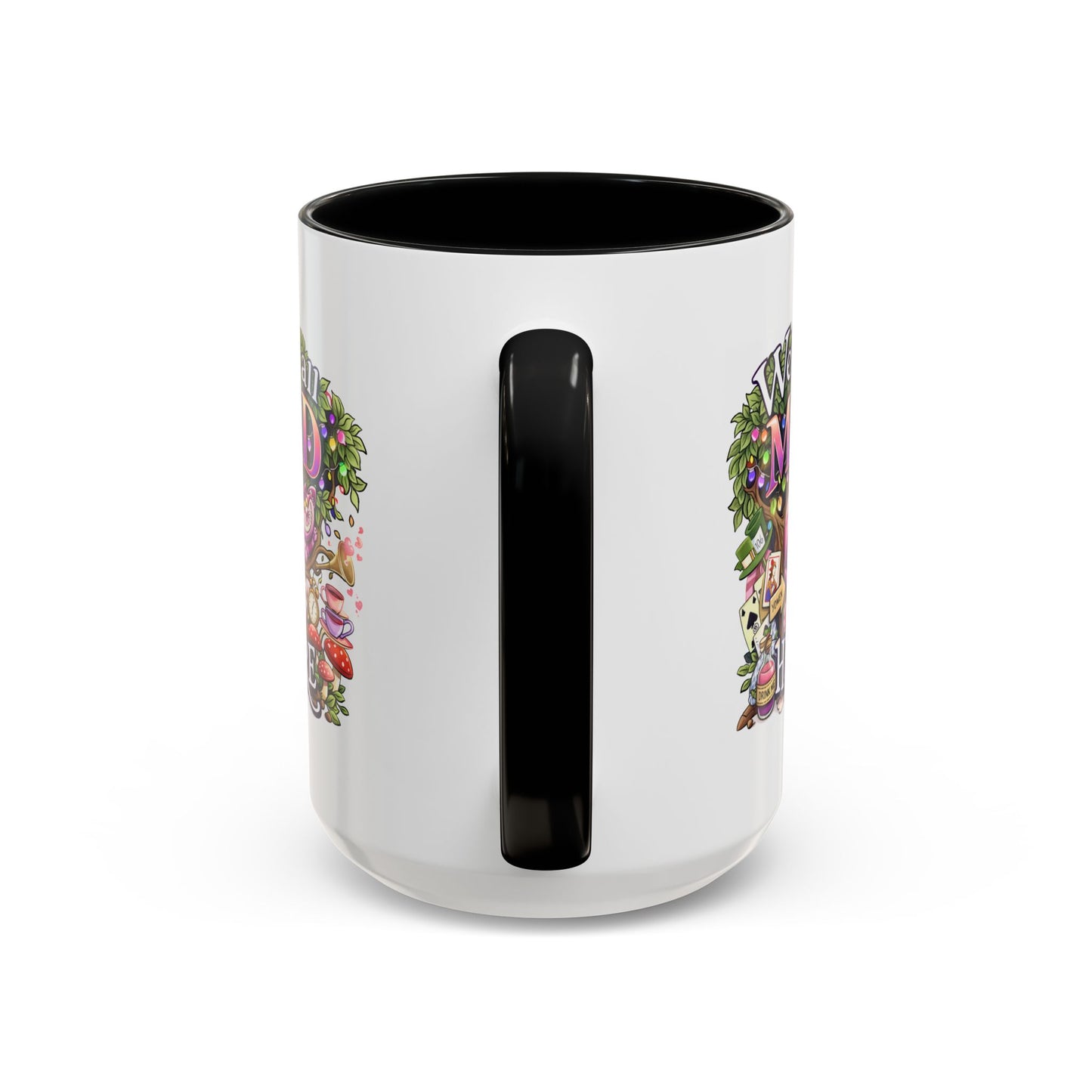 Humor Mug - We're All Mad Here
