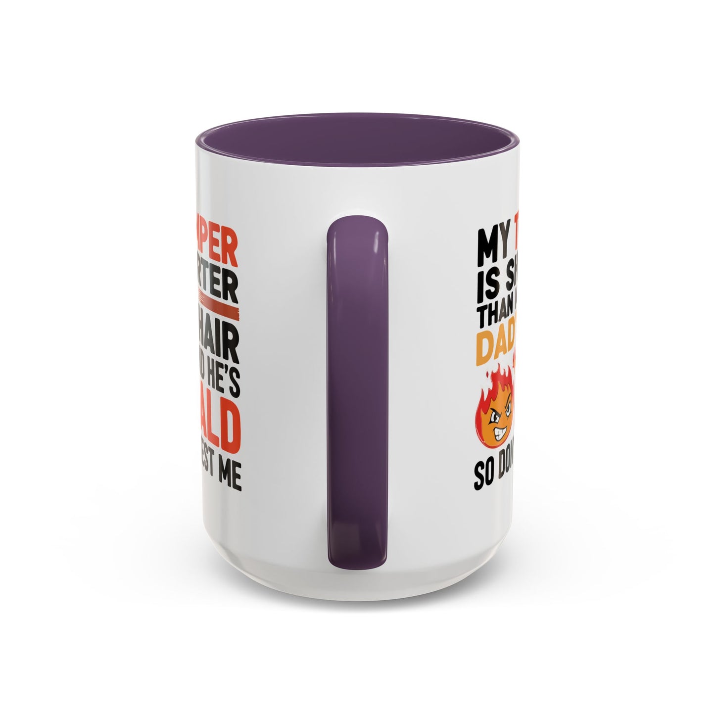 Humor Mug - My Temper