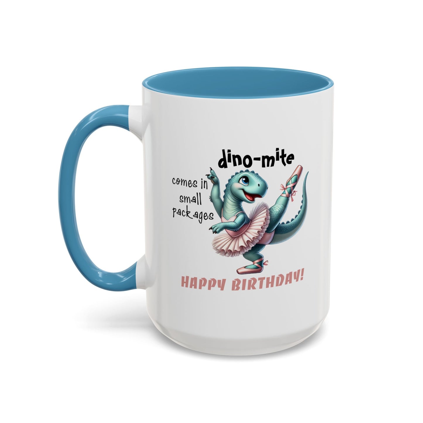 Birthday Mug - Dino-mite (Girl)
