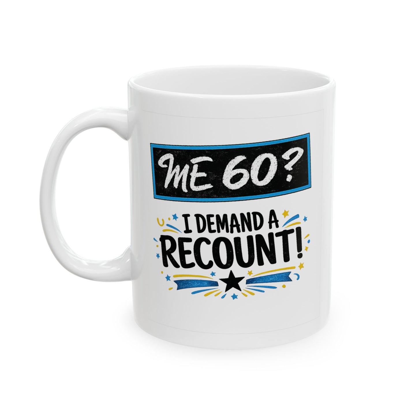 Birthday Mug - Me 60
