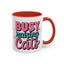 Animal Mug - Busy Raising Cats