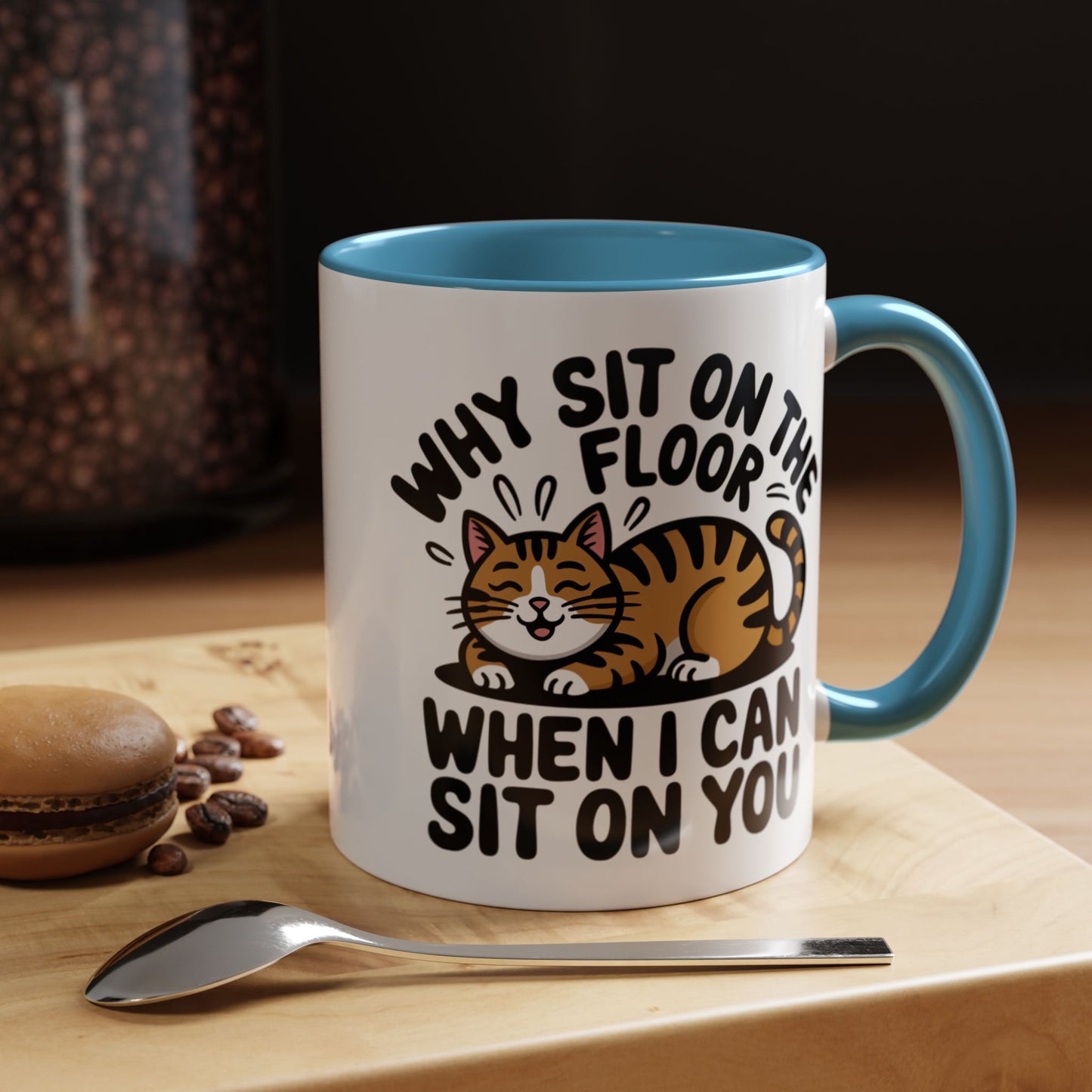 Animal Mug - Why Sit On The Floor
