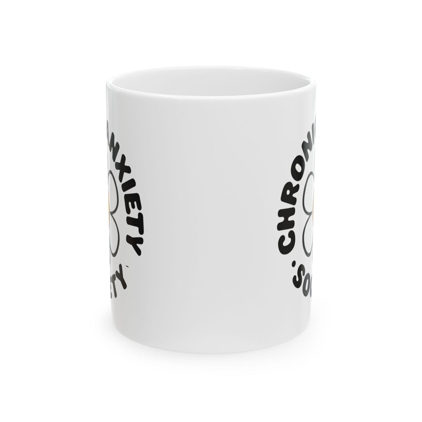 Humor Mug - Chronic Anxiety Society