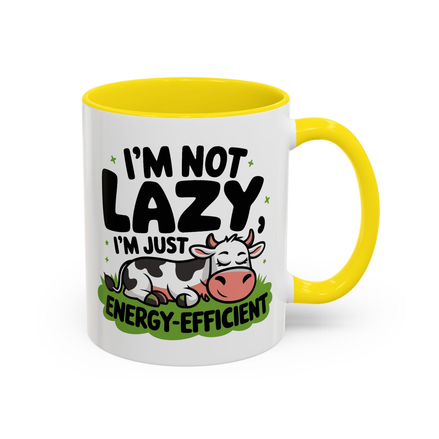 Humor Mug - I'm Not Lazy I'm Just Energy-Efficient