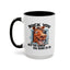 Humor Mug - Buck You and The Horse