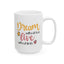 Motivation Mug - Dream Without Fear Love Without Limits