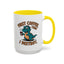 Humor Mug - First Coffee Then