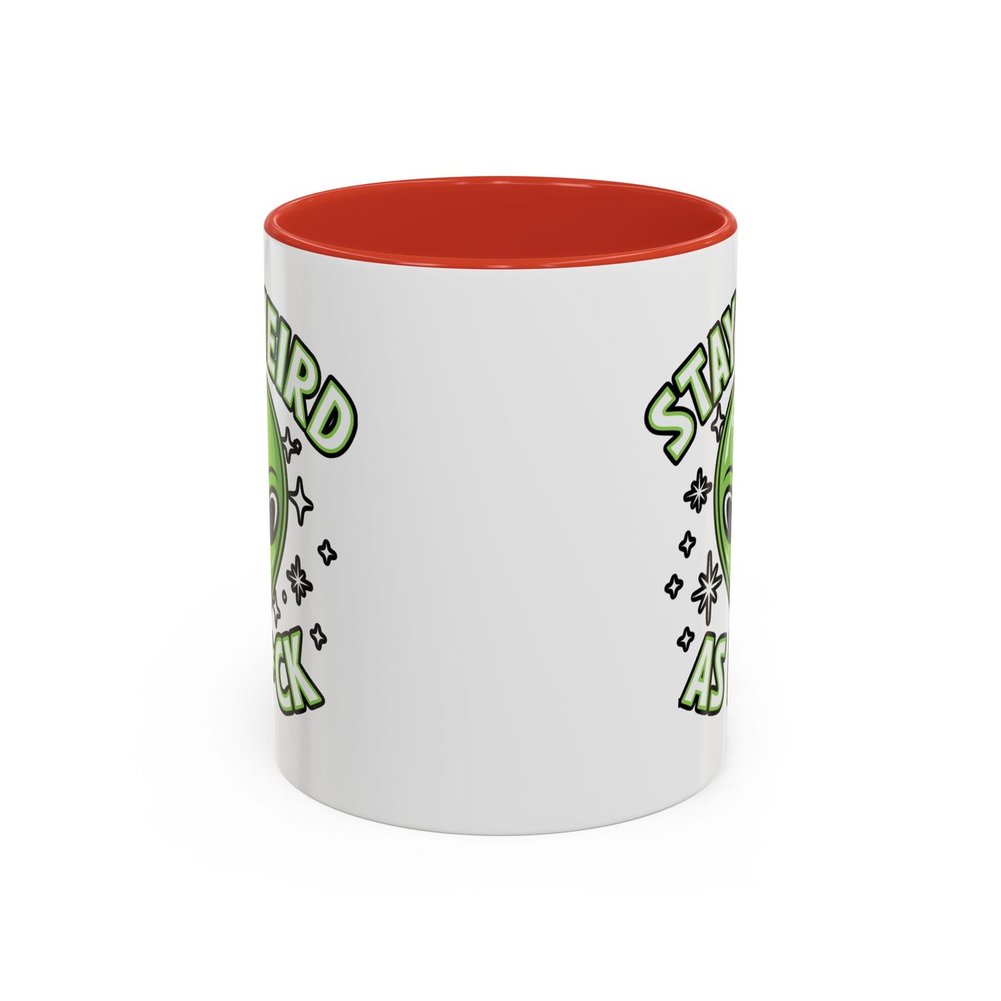 Alien Mug - Stay Weird As F*ck