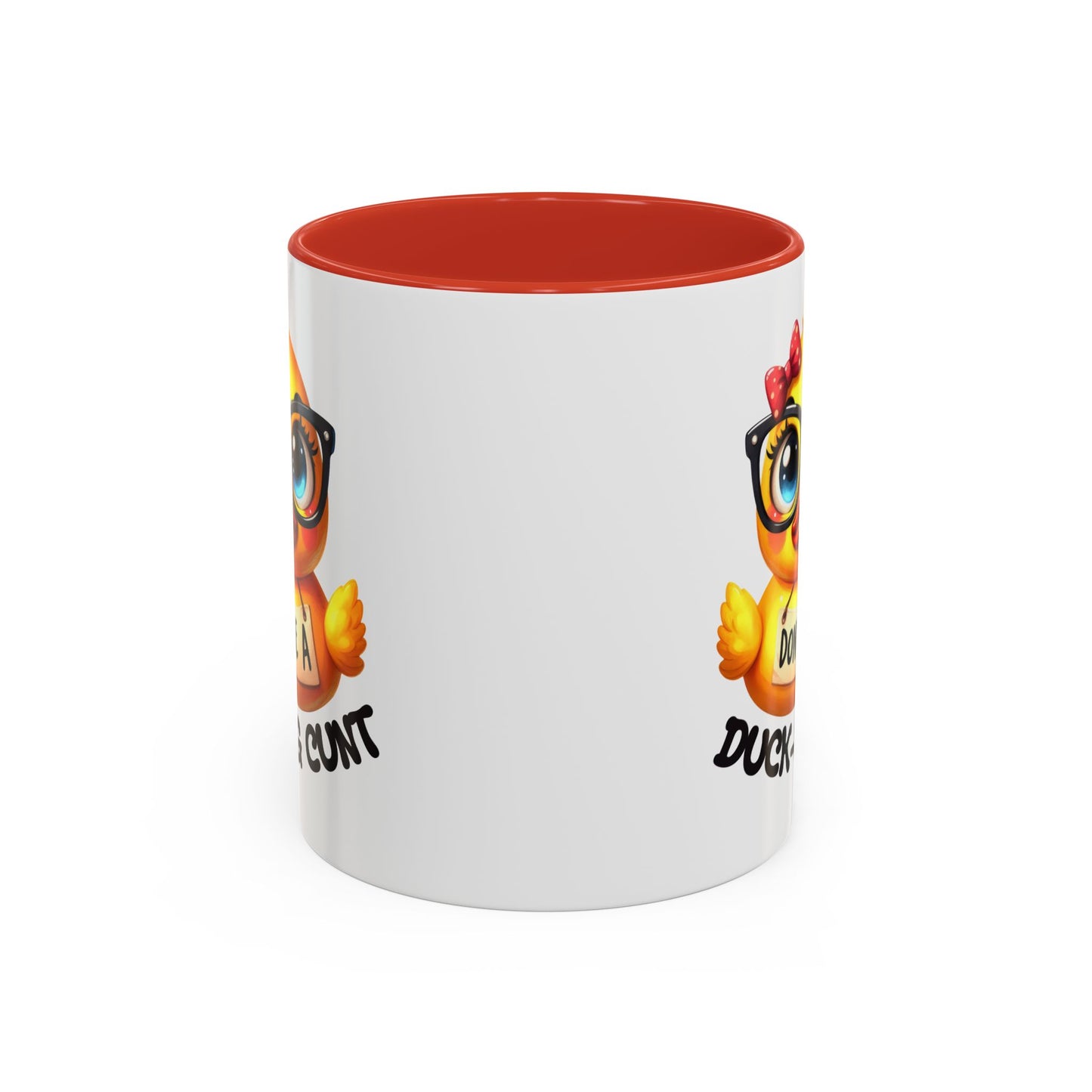 Humor Mug - Don't Be a Duck-ing Cunt