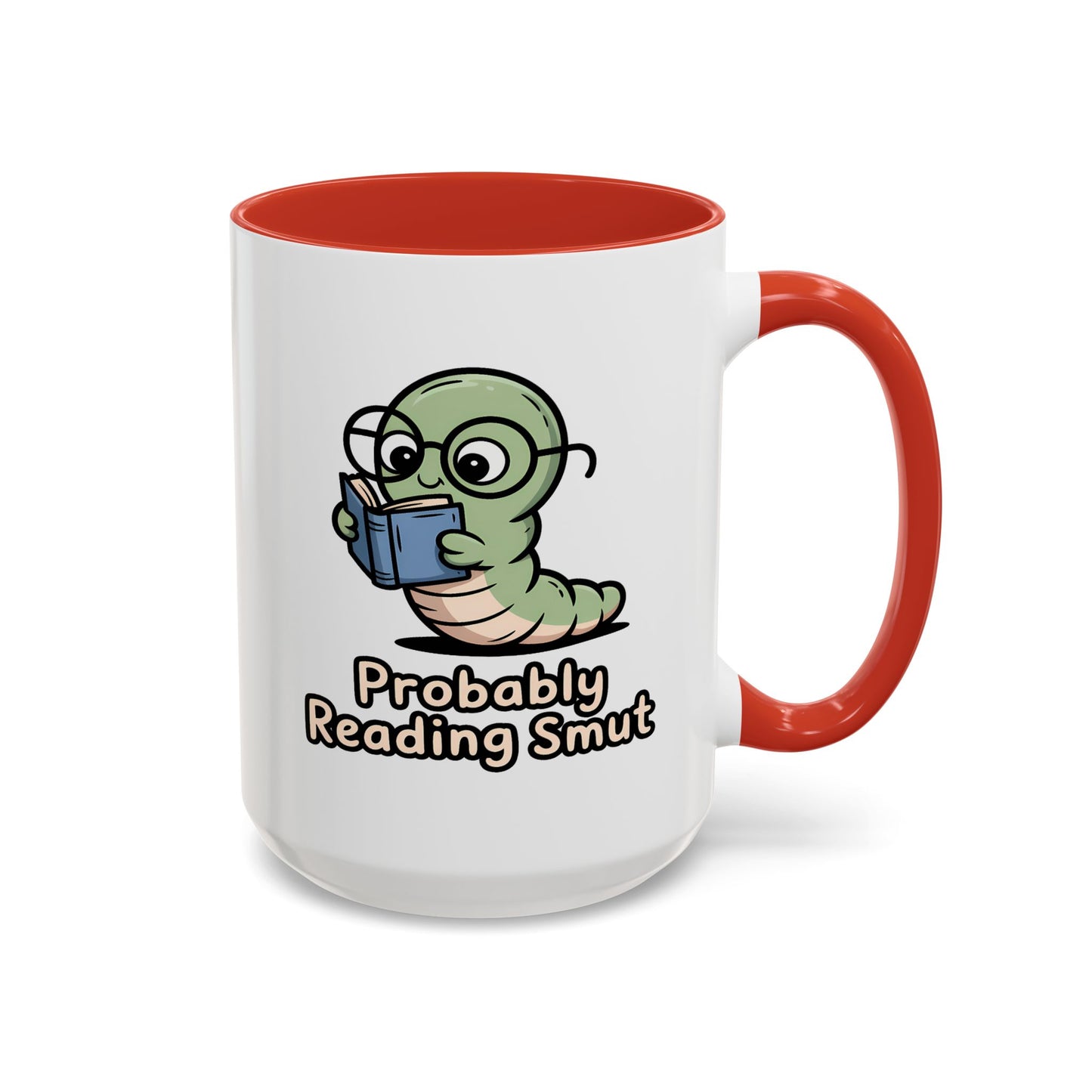 Humor Mug - Probably Reading Smut