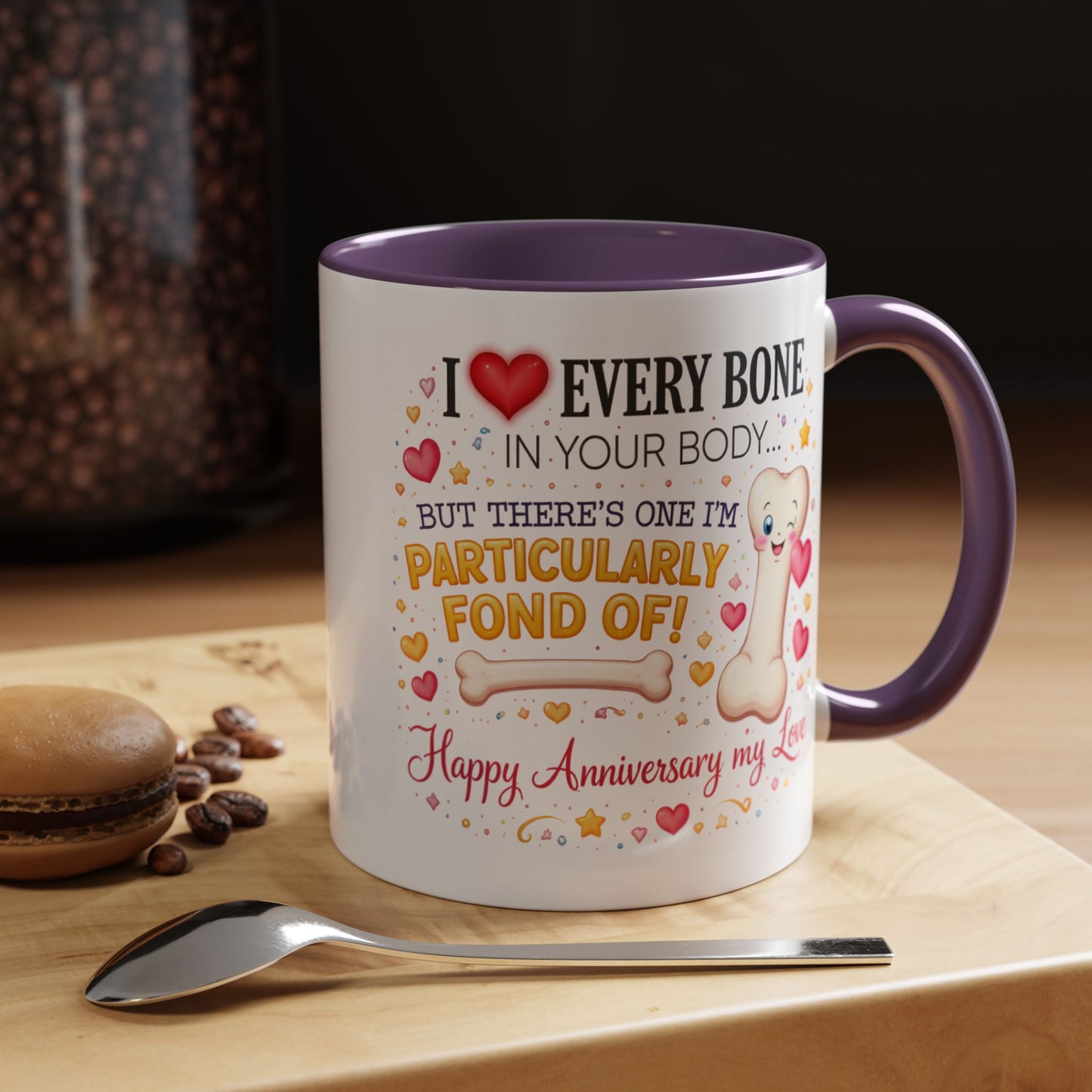 Anniversary Mug - I Love Every Bone In Your Body