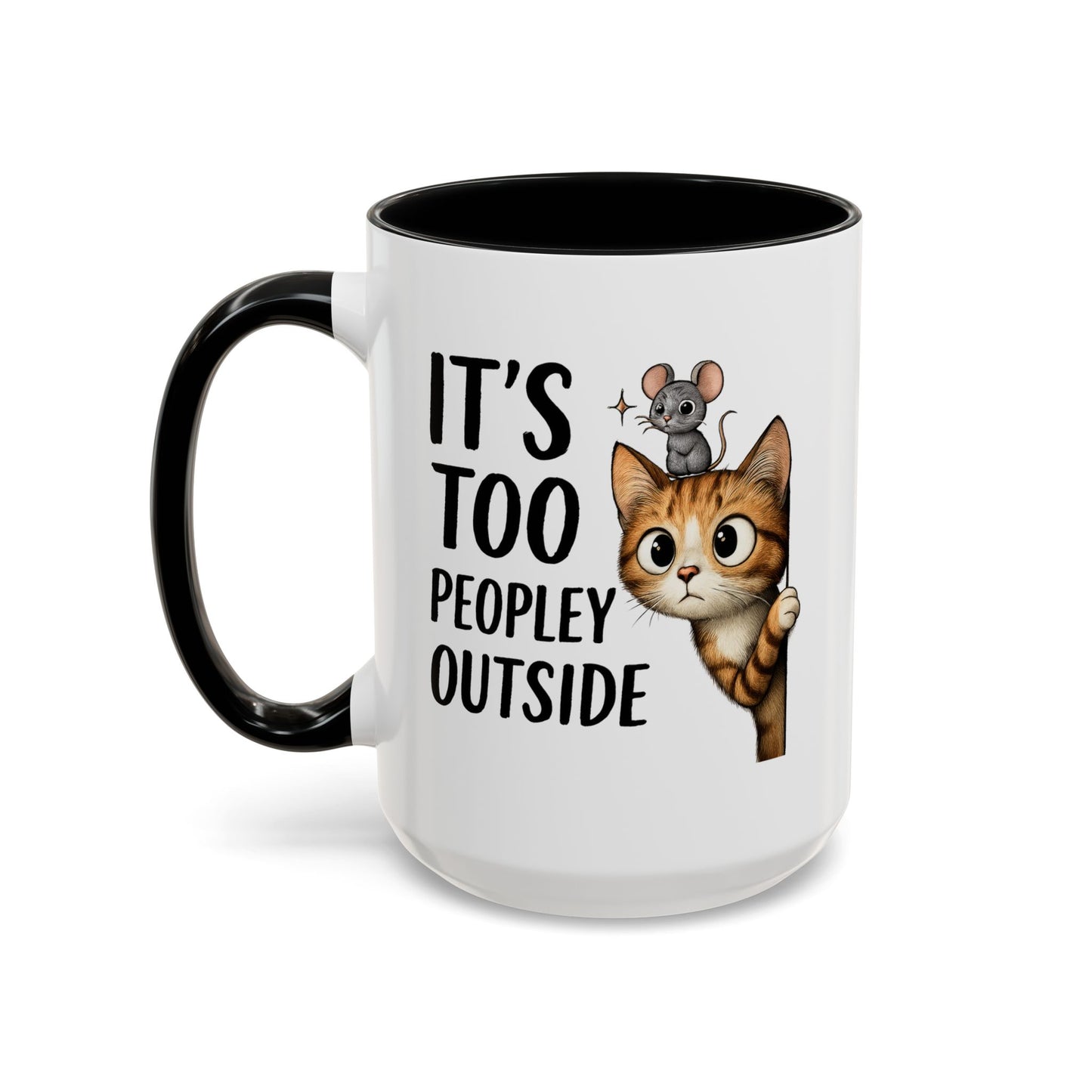 Animal Mug - It's Too Peopley Outside