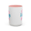 Humor Mug - I'm A Drop the F-Bomb Kind of Mom