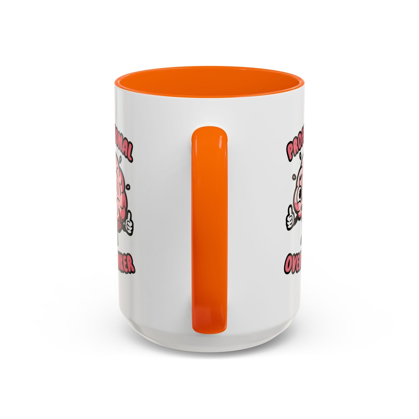 Humor Mug - Professional Overthinker