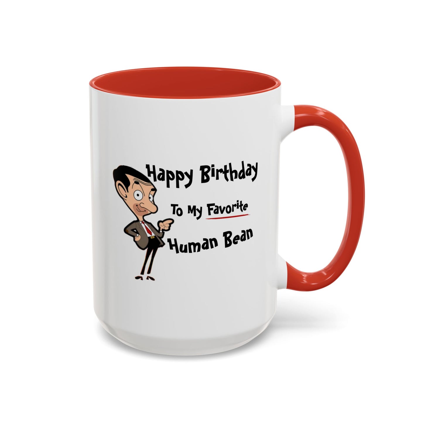 Birthday Mug - My Favorite Human Bean