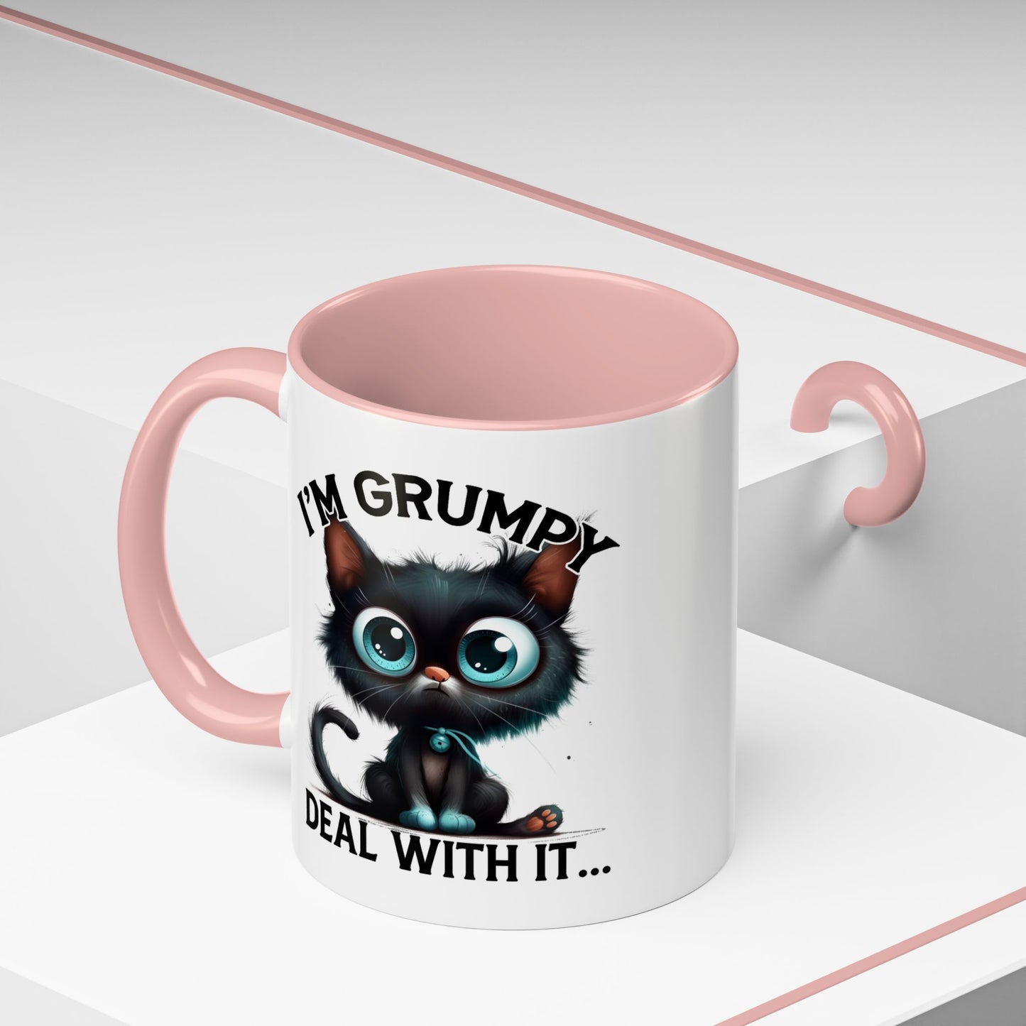 Humor Mug - I'm Grumpy Deal With It