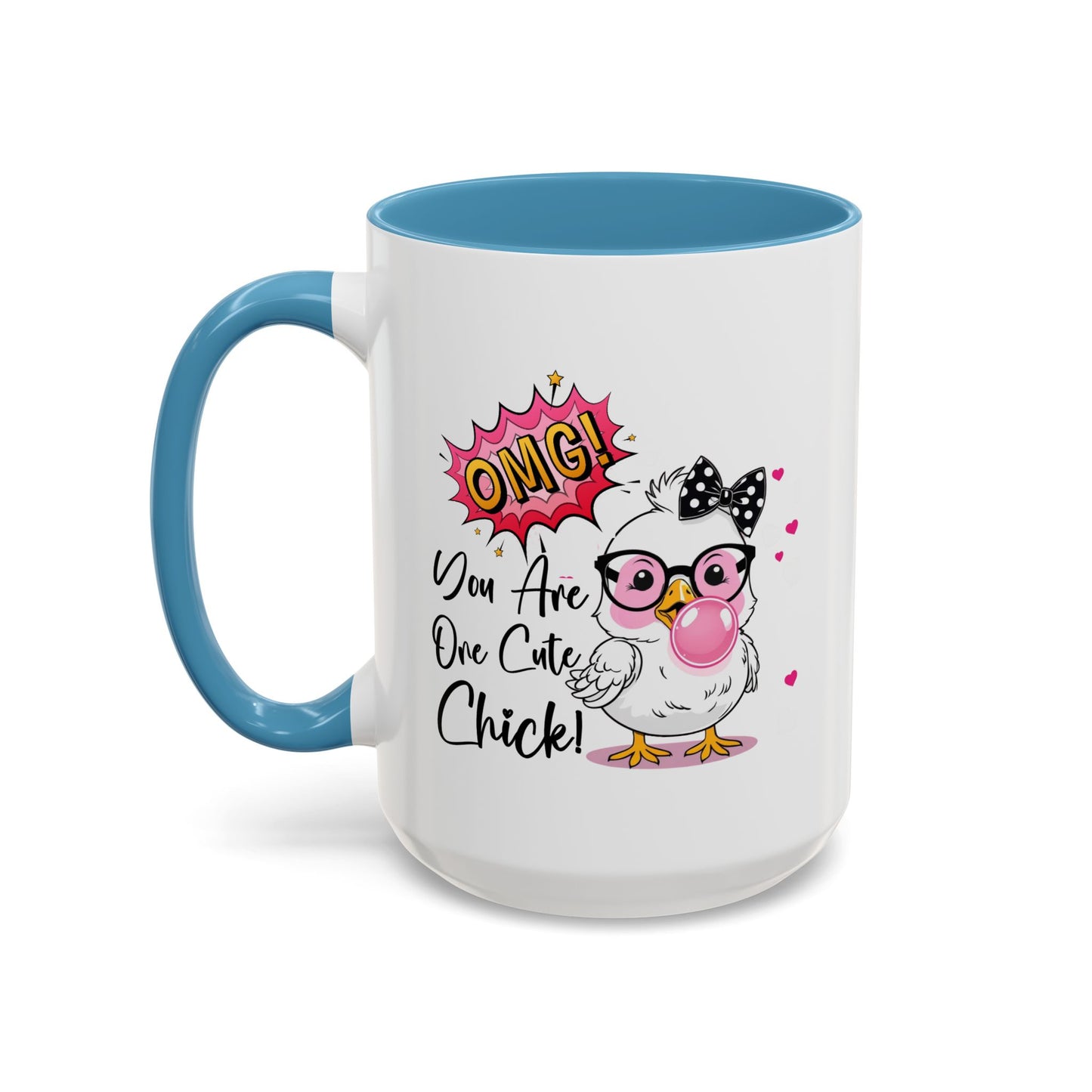 Humor Mug - OMG You're So Cute