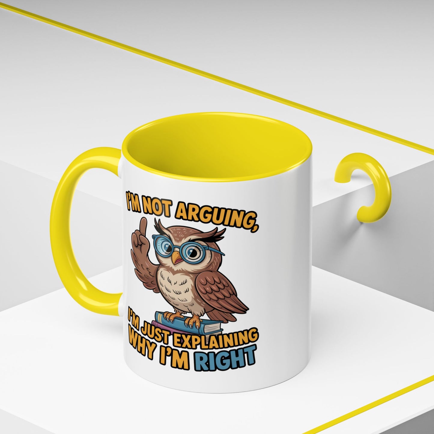Office Mug - I'm Not Arguing