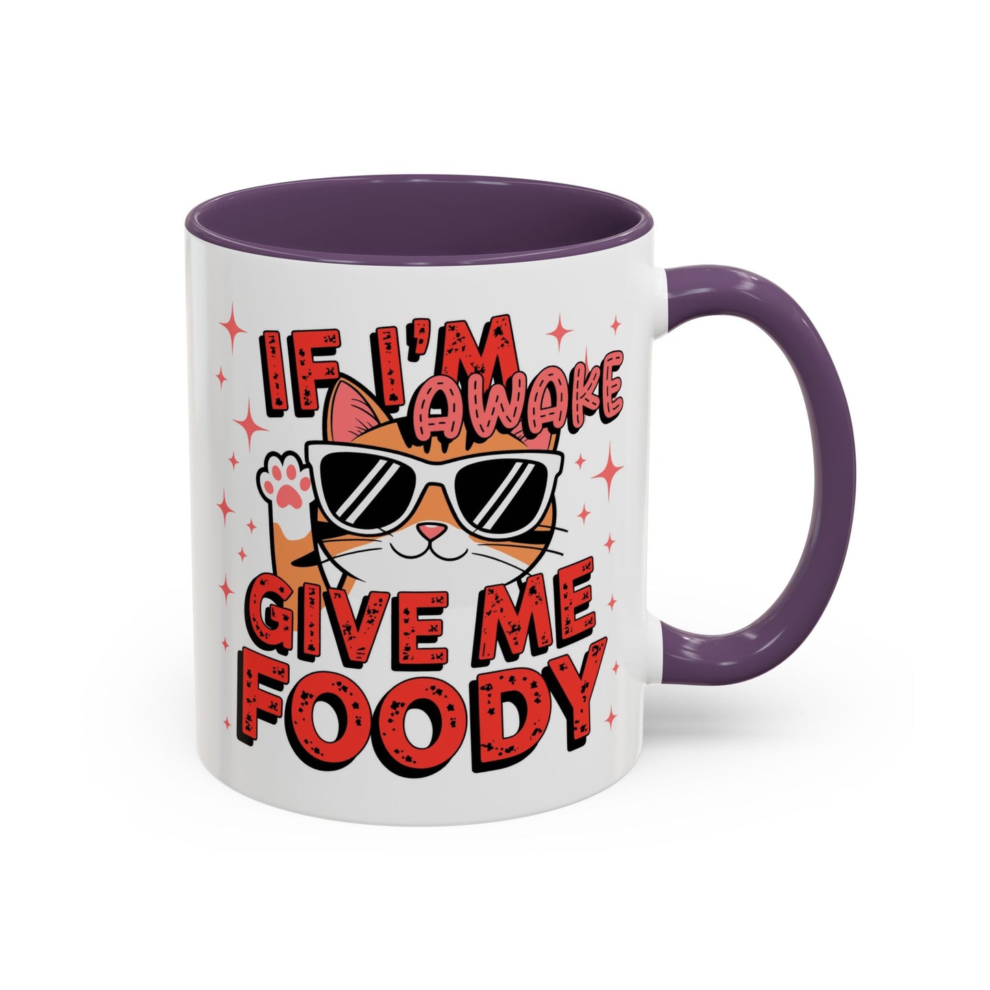 Animal Mug - If I'm Awake Give Me Foody
