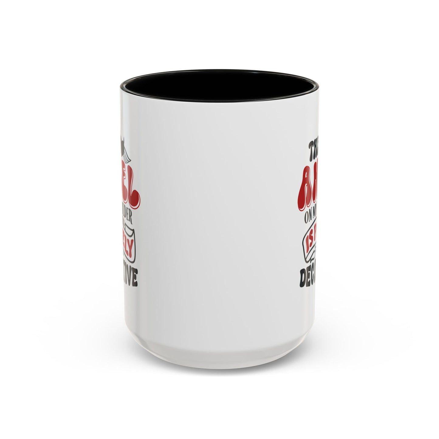 Humor Mug - The Angel on my Shoulder