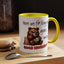Humor Mug - Here We Go I Mean Good Morning