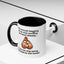 Adult Mug - Your Nutsack Begging You To Stop
