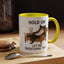 Animal Mug - Hold On Let Me Overthink This