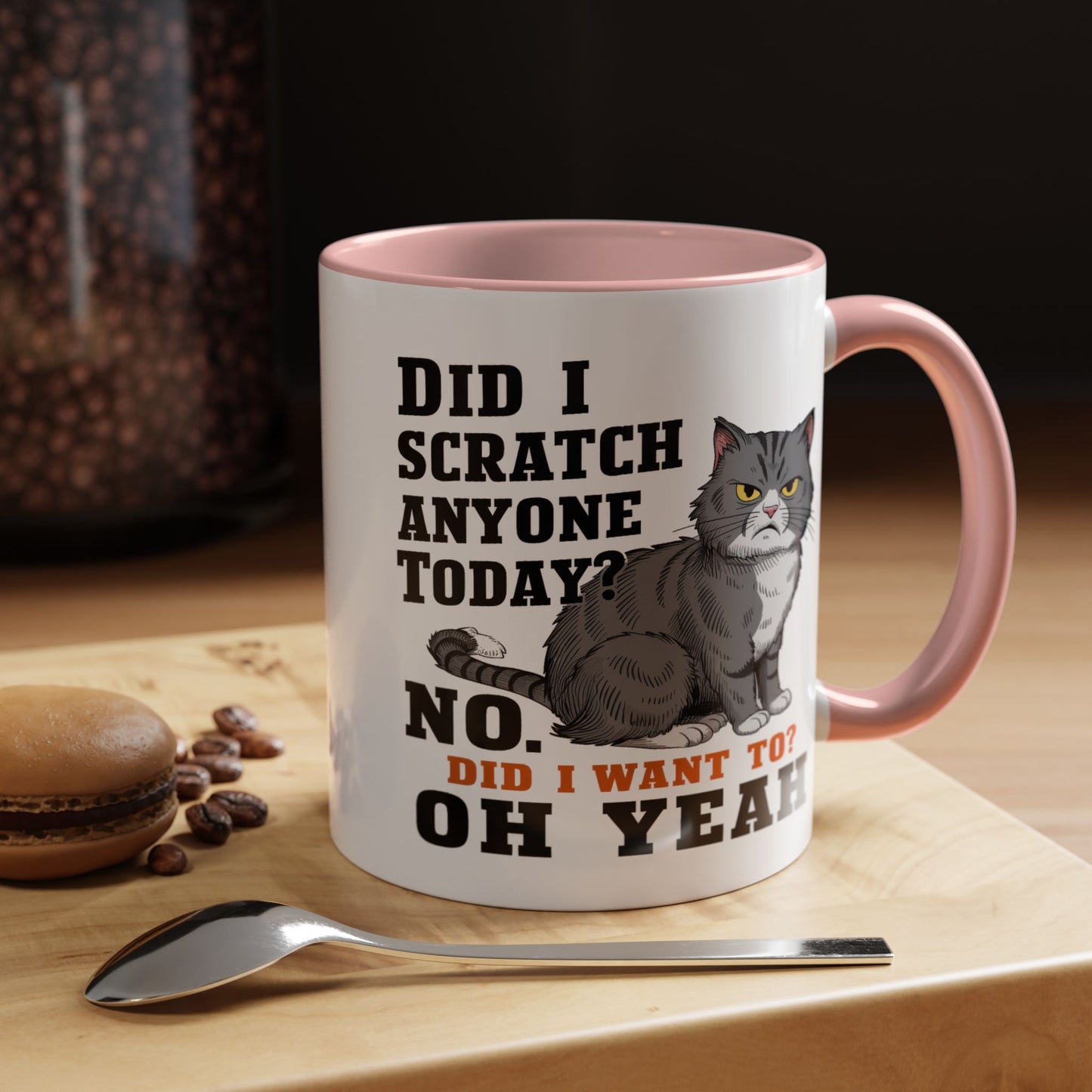 Animal Mug - Did I Scratch Anyone Today?