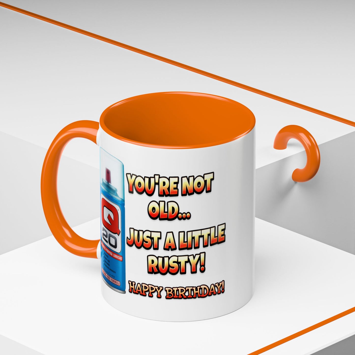Birthday Mug - You're Not Old