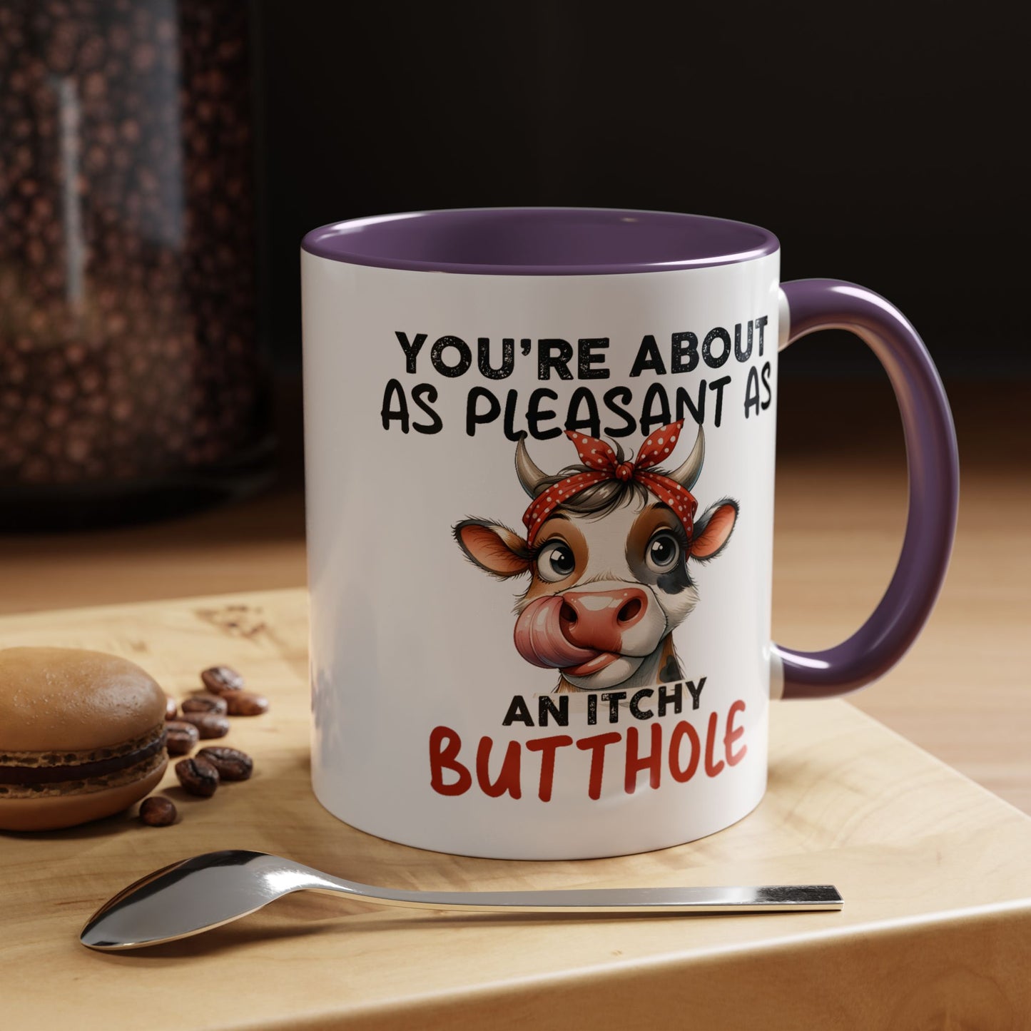 Humor Mug - You're About as Pleasant