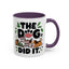 Animal Mug - The Dog Did It