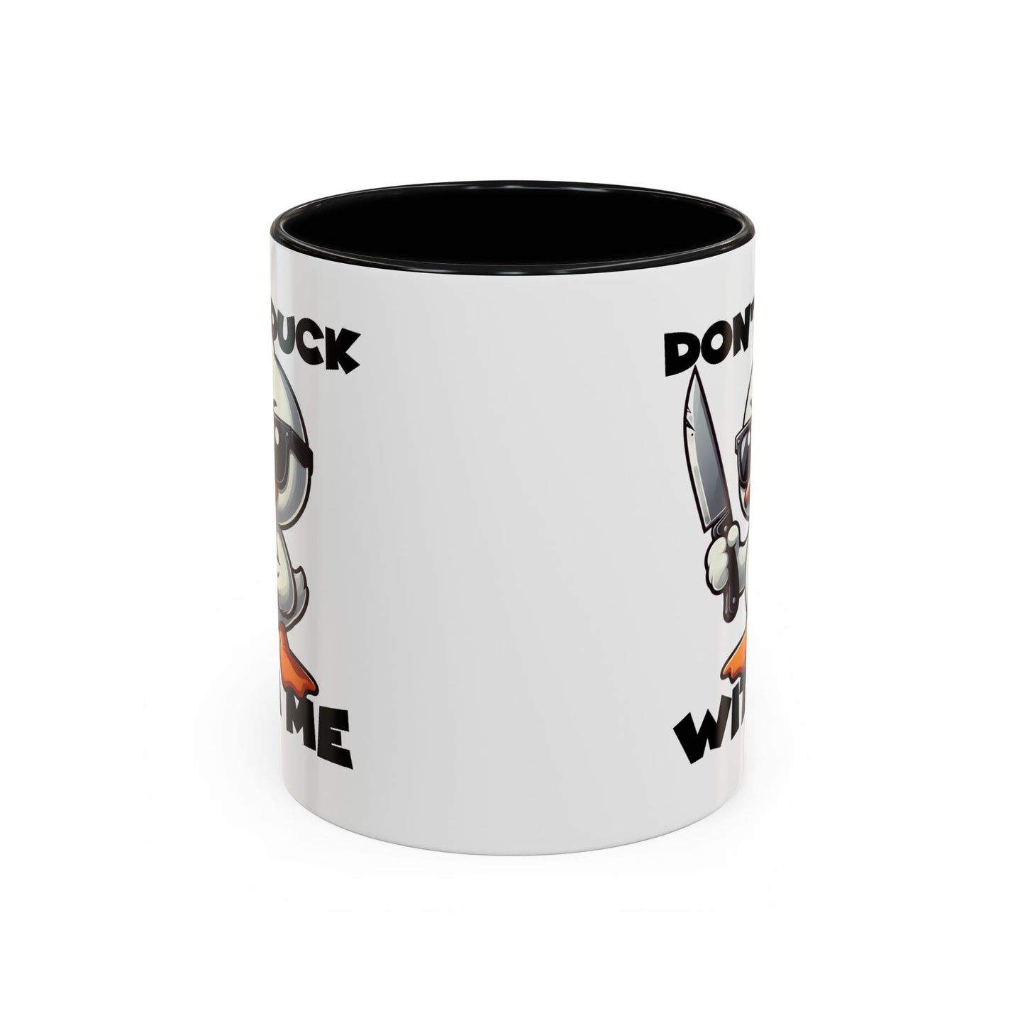 Adult Mug - Don't Duck With Me